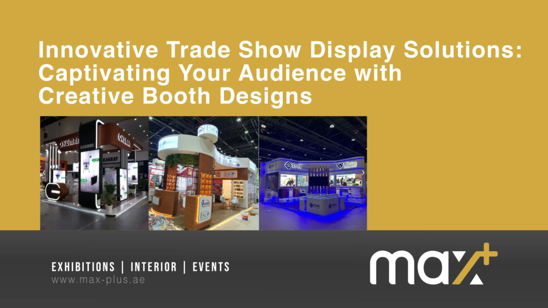 Innovative trade show display booth design in Dubai